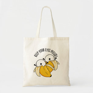 Tote Bag Gardez Vos Yeux Peints Funny Eyeball Pun
