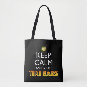 Tote Bag Gardez votre calme et allez aux bars Tiki