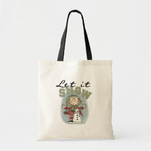 Tote Bag Girl and Snowman Let it Snow T-shirts