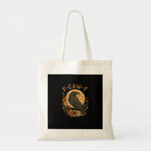 Tote Bag Graphisme d'humour adulte oiseau gothique drôle co