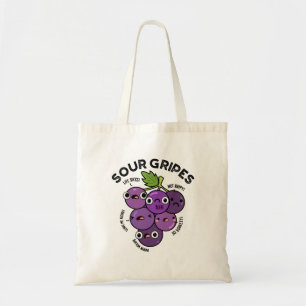 Tote Bag Gripes aigre amusant Fruit Pun de raisin