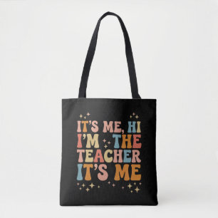 Tote Bag Groovy c'est moi Salut je suis l'enseignant C'est 