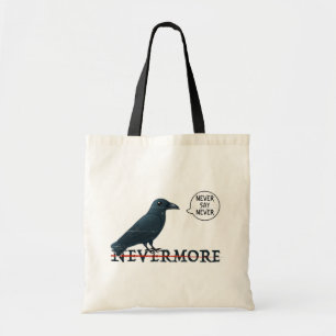 Tote Bag Halloween Raven : Ne jamais dire jamais (pas E.A.