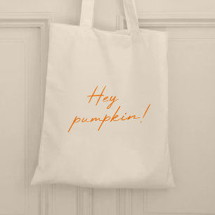 Tote Bag Hey Citrouille Halloween Burnt Orange manuscrit