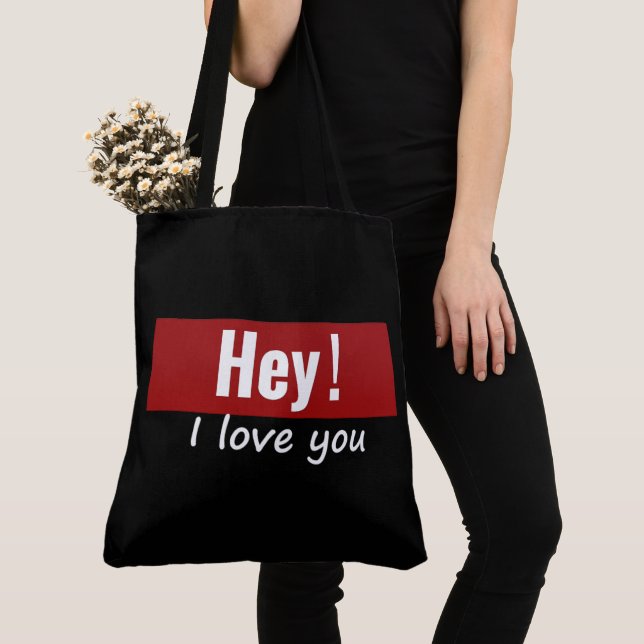 Tote Bag Hey! I love you Tasche (Von Nahem)