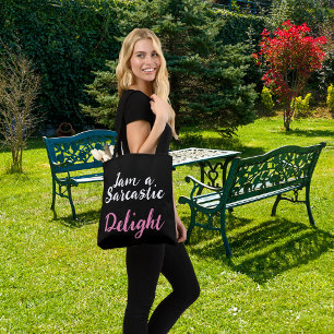 Tote Bag humoristique simple Je suis un plaisir sarcastique