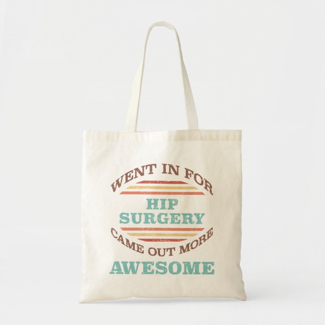Tote Bag Humour de récupération de chirurgie hanche (Devant)
