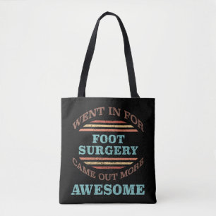 Tote Bag Humour de récupération de la chirurgie des pieds