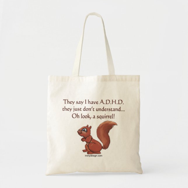 Tote Bag Humour d'écureuil de TDAH (Devant)