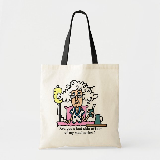 Tote Bag Humour d'effet secondaire de médicament (Devant)