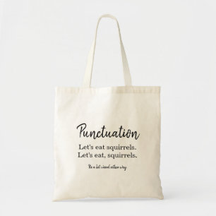 Tote Bag Humour Ponctuation Écrivain Écureuil Typographie