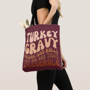 Tote Bag Humour Turquie Gravy Fèves Et Rouleaux