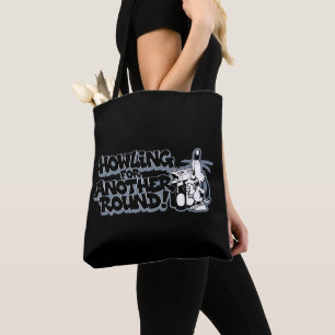 Tote Bag Hurle pour une autre tournée !