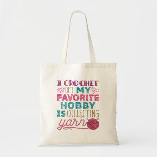 Tote Bag I Crochet Mais Mon Hobby Préféré Collecte De Fi