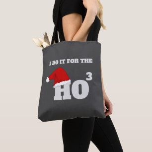 Tote Bag I do it for the ho funny christmas cap text