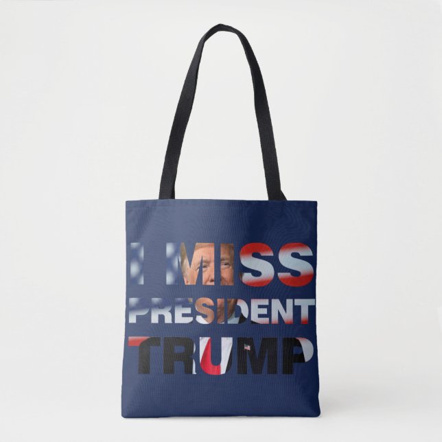 Tote Bag I Miss Président Trump (Devant)