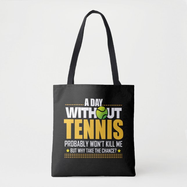 Tote Bag Idée de cadeau d'amant de tennis - dire de tennis (Devant)