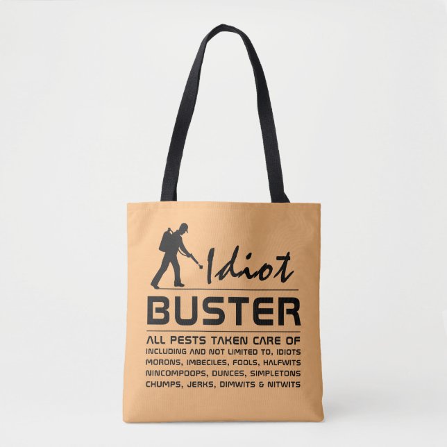 Tote Bag Idiot Buster (Devant)