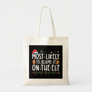 Tote Bag Il Est Probable Que La Famille Elf Père Noël Ch L'