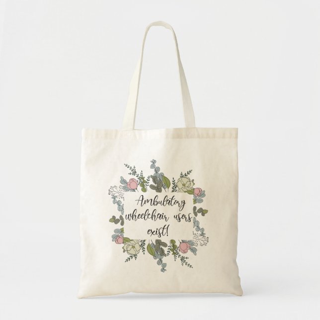 Tote Bag Il existe des utilisateurs de fauteuils roulants a (Devant)