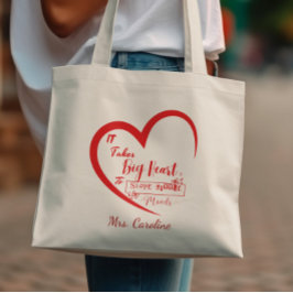 Tote Bag Il Faut Un Grand Coeur Pour Former Les Petits Espr