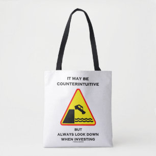 Tote Bag Il Peut Être Contre-intuitif Toujours Regarder Les