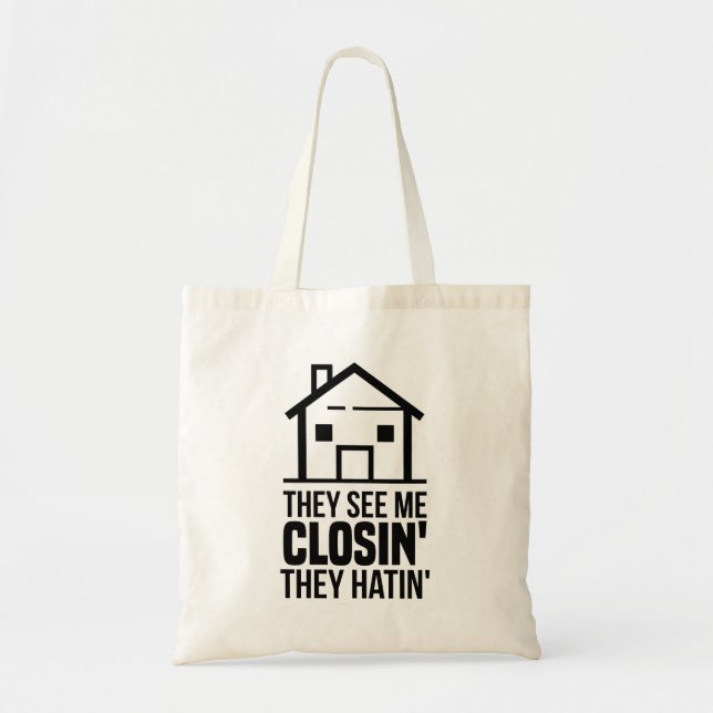 Tote Bag Ils Me Voient Closin Ils Hésitent L'Immobilier (Devant)