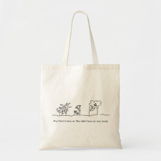 Tote Bag Ils n'ont pas su que nous étions des graines