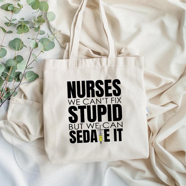Tote Bag Infirmière amusante nous ne pouvons pas convenir à (Brighten up your day with this tote bag that adds a fun touch of humor to your everyday essentials!)