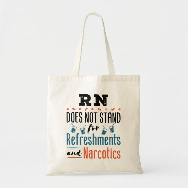 Tote Bag Infirmière inscrite RN Non Rafraîchissements Stupé (Devant)