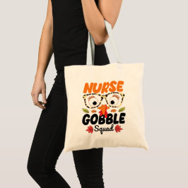 Tote Bag Infirmière Turquie Gobble Squad Infirmière Lover D