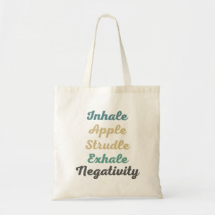 Tote Bag Inhale Apple Strudle Exhale Négativité Shopping