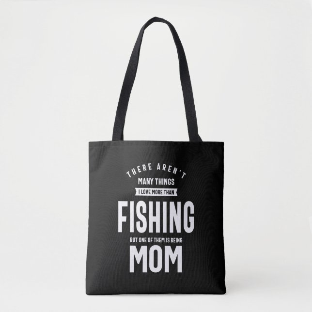 Tote Bag J'adore la pêche. J'aime être une maman (Devant)