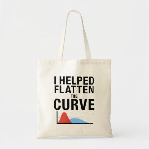 Tote Bag J'Ai Aidé À Aplatir La Courbe Distances Sociales