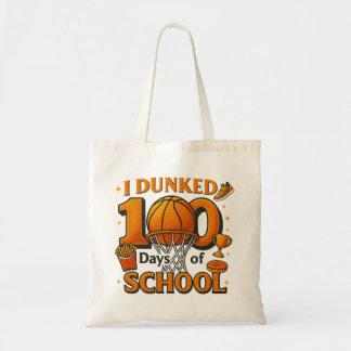Tote Bag J'ai dunké 100 jours d'école, étudiant en basket-b