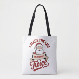 Tote Bag J'ai été sur la liste deux fois Noël vilain Père N