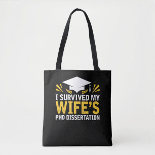 Tote Bag J'ai survécu à la dissertation du PhD de mon