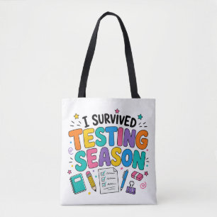 Tote Bag J'ai survécu à la saison des tests Humour scolaire