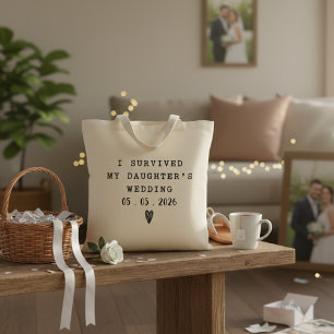 Tote Bag J'ai Survécu au Mariage de Ma Fille Citation Hilar