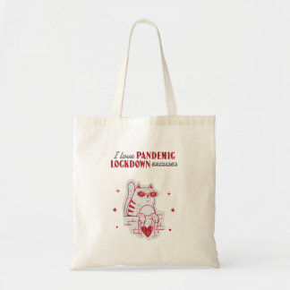 Tote Bag J'aime Excuses PANDÉMIE VERROUILLAGE Drôle Design