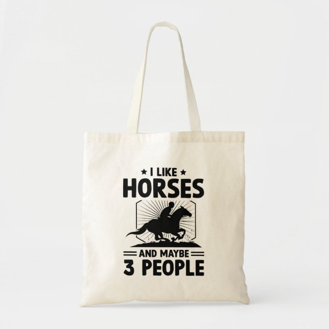 Tote Bag J'Aime Les Chevaux Et Peut-Être 3 Personnes (Devant)
