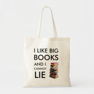 Tote Bag J'aime les gros livres et je ne peux pas mentir