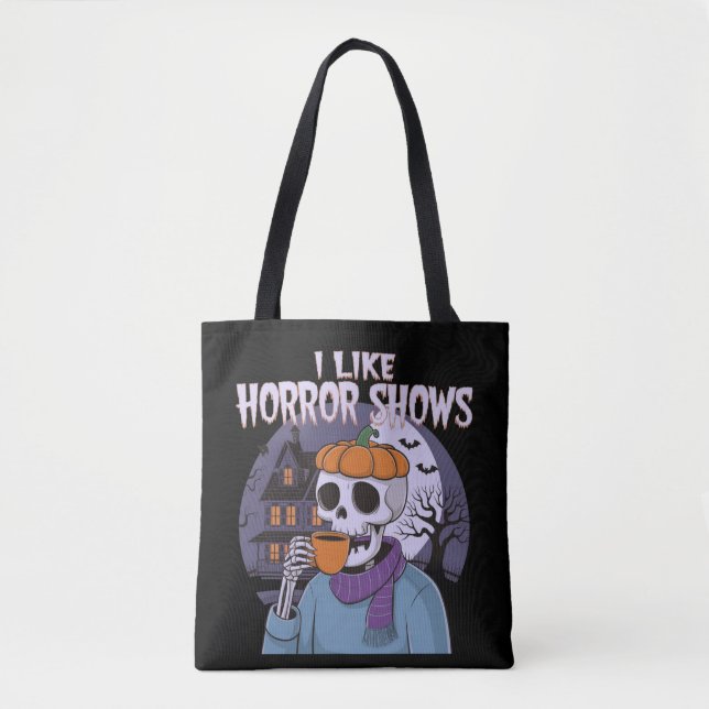 Tote Bag J'Aime Les Spectacles D'Horreur Design Graphique É (Devant)