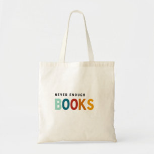 Tote Bag Jamais assez de livres