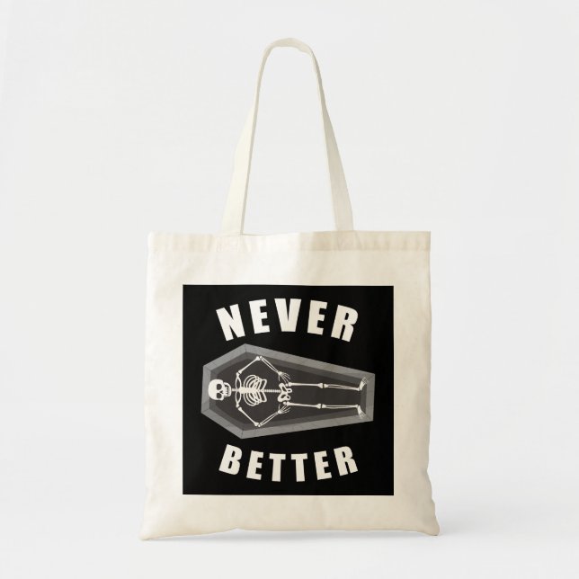 Tote Bag Jamais Meurt À L'Intérieur Du Squelette Halloween (Devant)