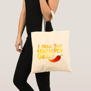 Tote Bag J'Apporte Ce Cool Neurospicy Energy Neurospicy ADH