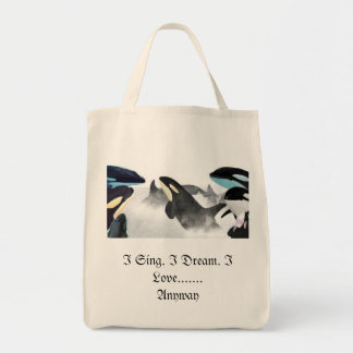 Tote Bag Je chante. Je rêve. J'aime ........ de toute façon