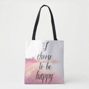 Tote Bag Je choisis d'être heureux