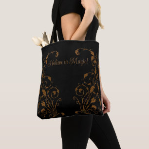 Tote Bag Je crois en la magie !