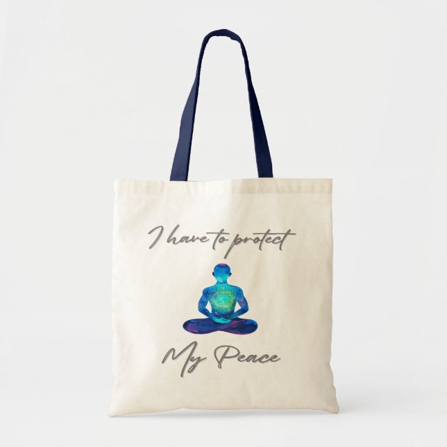 Tote Bag Je Dois Protéger Ma Paix (Devant)